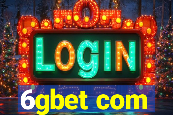 6gbet com
